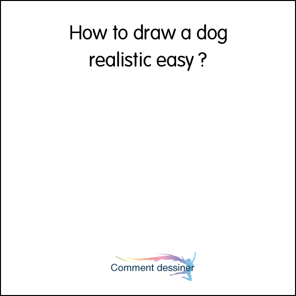 How to draw a dog realistic easy